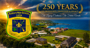 EDITORIAL: The School of Legends Turns 250 in 2027— Why Ruseans Must Come Home & Put Lucea in the Spotlight